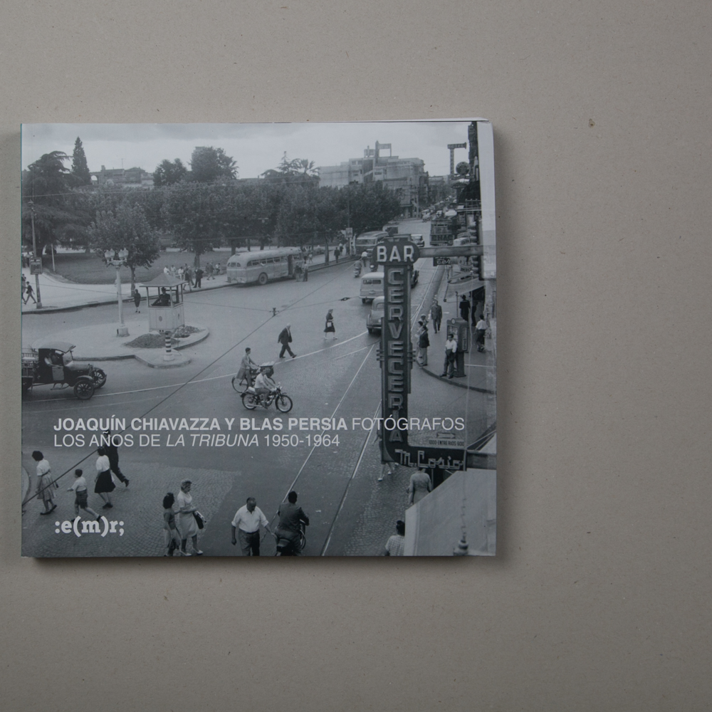 LOS AÑOS DE LA TRIBUNA (Chiavazza, Joaquín y  Persia, Blas,&nbsp;2011)