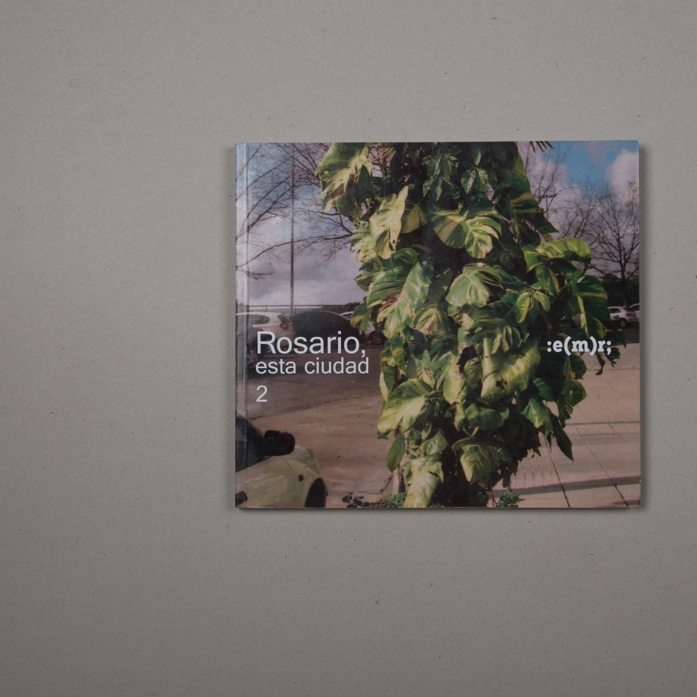 ROSARIO, ESTA CIUDAD (AA. VV.,&nbsp;2015)